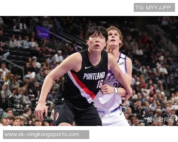 开拓者战术存在局限杨瀚森或能如小加般激发队友潜力